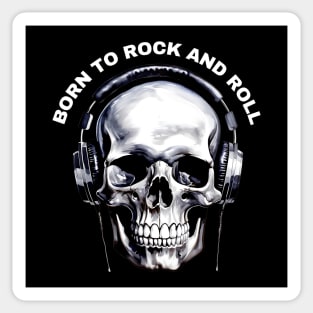 skull born to rock and roll Sticker